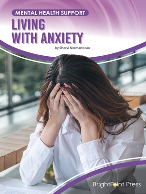 cover image of Living with Anxiety